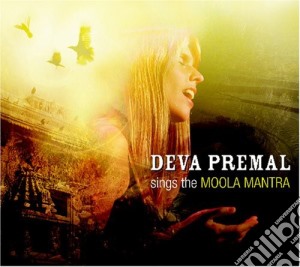 Deva Premal - Deva Premal Sings The Moola Mantra cd musicale di Deva Premal