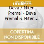 Deva / Miten Premal - Deva Premal & Miten In Concert cd