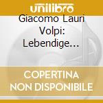 Giacomo Lauri Volpi: Lebendige Vergangenheit cd musicale di Preiser Records