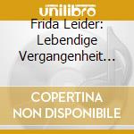 Frida Leider: Lebendige Vergangenheit II cd