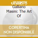 Galliano Masini: The Art Of cd