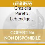 Graziella Pareto: Lebendige Vergangenheit cd