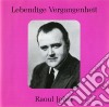 Raoul Jobin: Lebendige Vergangenheit cd