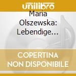 Maria Olszewska: Lebendige Vergangenheit cd