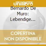Bernardo De Muro: Lebendige Vergangenheit cd