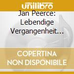 Jan Peerce: Lebendige Vergangenheit III cd