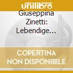 Giuseppina Zinetti: Lebendige Vergangenheit cd