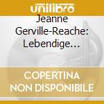 Jeanne Gerville-Reache: Lebendige Vergangenheit cd musicale