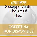 Giuseppe Verdi - The Art Of The Verdi-Baritone cd musicale di Verdi,Giuseppe