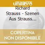Richard Strauss - Szenen Aus Strauss Opern In Historischen Aufnahmen 1964-1949 cd