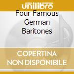 Four Famous German Baritones cd