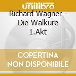 Richard Wagner - Die Walkure 1.Akt cd