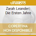 Zarah Leander: Die Ersten Jahre cd