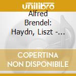 Alfred Brendel: Haydn, Liszt - Klavierkonzerte cd