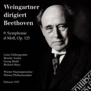 Felix Weingartner: Dirigiert Beethoven cd musicale di Ludwig Van Beethoven