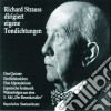 Richard Strauss - Dirigiert Eigene Tondichtungen - Don Quixote / Heldenleben / Alpensinfonie cd
