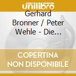 Gerhard Bronner / Peter Wehle - Die Unruhige Kugel cd musicale di Bronner,Gerhard/Wehle,Peter