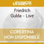 Friedrich Gulda - Live cd musicale di Preiser Records