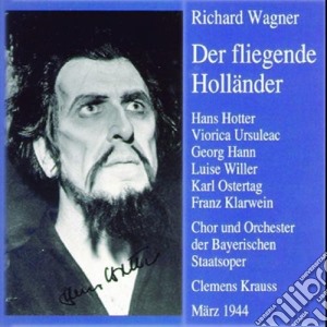 Richard Wagner - Der Fliegende Hollander cd musicale di Richard Wagner