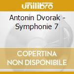 Antonin Dvorak - Symphonie 7 cd