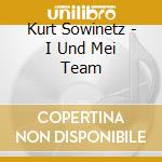 Kurt Sowinetz - I Und Mei Team cd