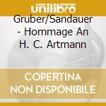 Gruber/Sandauer - Hommage An H. C. Artmann cd musicale di Gruber/Sandauer