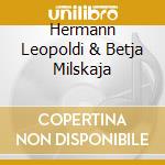 Hermann Leopoldi & Betja Milskaja cd