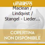 Maclean / Lindqvist / Stangel - Lieder Eines Fahrenden Geselle cd musicale di Mahler Arr. Schonberg