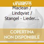 Maclean / Lindqvist / Stangel - Lieder Eines Fahrenden Geselle cd