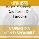 Heinz Marecek - Das Reich Der Tarocke cd