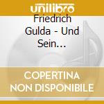 Friedrich Gulda - Und Sein Eurojazz-Orchester cd musicale di Friedrich Gulda