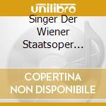 Singer Der Wiener Staatsoper (Die): Wiedereroffnung Des Hauses Am Ring (3 Cd) cd musicale di Preiser Records