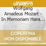 Wolfgang Amadeus Mozart - In Memoriam Hans Kann cd musicale di Mozart,Wolfgang Amadeus