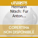 Hermann Nitsch: Fur Anton Bruckner, Bruckner V Reloaded (2 Cd) cd