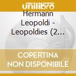 Hermann Leopoldi - Leopoldies (2 Cd) cd