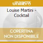 Louise Martini - Cocktail cd