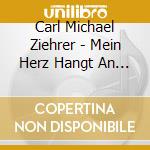 Carl Michael Ziehrer - Mein Herz Hangt An Wien cd musicale di Ziehrer,Carl Michael
