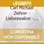 Carl Michael Ziehrer - Liebeswalzer - Vol 10 cd
