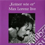 Max Lorenz: Live - Keiner Wie Er