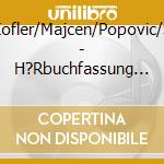 Romel/K?Nig/Kofler/Majcen/Popovic/Seberg/Votava - H?Rbuchfassung Rabenhof-Theater cd