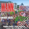 Angelika Sacher & Klaus Bergmaier - Wann, Wenn Nicht Jetzt cd