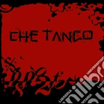 Che Tango / Various cd