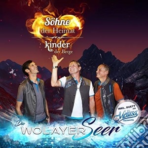 Wolayerseer - Sohne Der Heimat - Kinder Der Berge cd musicale