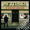 Metternich - G'Schichtldrucker cd