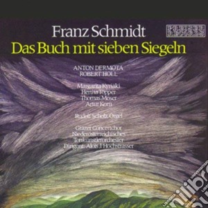 Franz Schmidt - Buch Mit 7 Siegeln cd musicale di Schmidt,Franz
