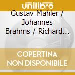 Gustav Mahler / Johannes Brahms / Richard Strauss - Lieder cd musicale di Heinrich Schlusnus