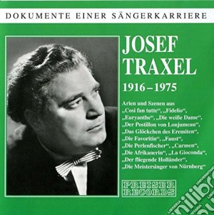 Josef Traxel: Arien Und Szenen 1916-1975 cd musicale di Josef Traxel