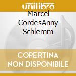 Marcel CordesAnny Schlemm cd