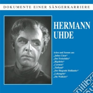 Hermann Uhde: Arien Und Szenen cd musicale
