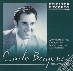 Carlo Bergonzi: Early Recordings cd musicale di Carlo Bergonzi
